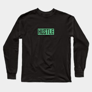 Just Hustle Classic Bold Long Sleeve T-Shirt